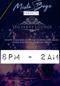 Mista Bigz Presents The Party Lounge