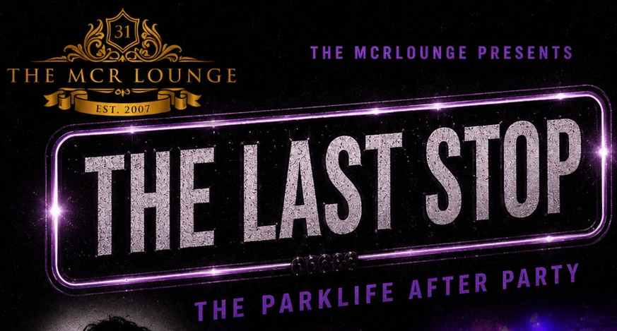 Parklife Afterparty Manchester: Keep the Festival Vibes Going at MCR Lounge